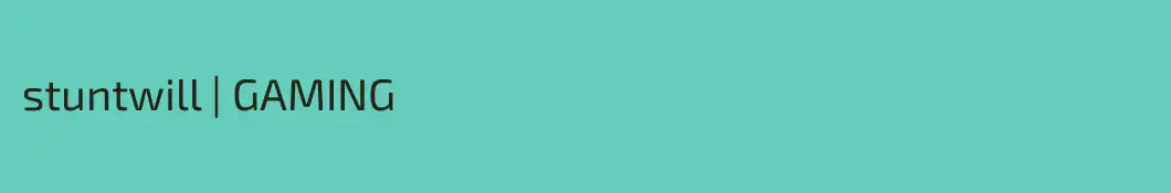 stuntwill | GAMING